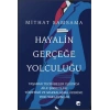 Hayalin Gerçeğe Yolculuğu