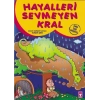 Hayalleri Sevmeyen Kral
