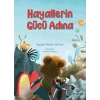 Hayallerin Gücü Adına