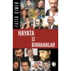 Hayata İz Bırakanlar