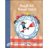 Haydi Ali, Yemek Vakti!