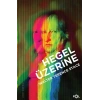 Hegel Üzerine