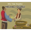Helvacı Güzeli-Billur Köşk Masalları
