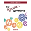 Her Öğretmen İnovatiftir