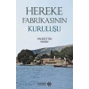 Hereke Fabrikasının Kuruluşu