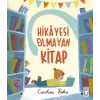 Hikayesi Olmayan Kitap