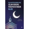 Hilalin Gölgesindeki Haç İslam Hukuku Perspektifinden Kilise