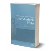 Hıristiyanlığın Öncüsü Olarak İskenderiyeli Philo