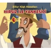 Hırsız ile Yankesici-Billur Köşk Masalları
