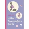 Hitler Oyuncağımı Çaldı (Ciltli)