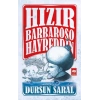 Hızır Barbaroşo Hayreddin