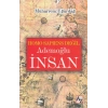 Homo Sapiens Değil Ademoğlu İnsan