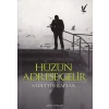 Hüzün Adrese Gelir