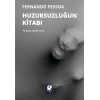 Huzursuzluğun Kitabı