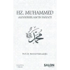 Hz. Muhammed Aleyhisselam’ın Hayatı