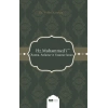 Hz. Muhammedi (s.a.s) Okuma Anlama ve Yaşama Sanatı