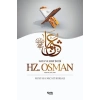 Hz. Osman (Radıyallahu Anh)