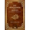 Hz. Peygamber (s.a.v)in Hayatı