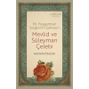 Hz. Peygamber Sevgisinin Şaheseri - Mevlid Ve Süleyman Çelebi