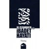Hz. Peygamber’in İbadet Hayatı