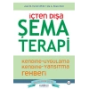 İçten Dışa Şema Terapi