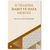 İctihadda İsabet ve Hata Meselesi