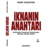 İknanın Anahtarı  İstisnasız Herkese Ulaşmanın Sırrına Kulak Verin