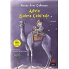 İlginç Ülkeler Dizisi 1. Kitap - Advin Sahra Çölünde