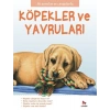 İlk Sorular ve Cevaplarla  - Köpekler ve Yavruları