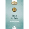 İman Ahlakı; Muhteşem Ahlak 5