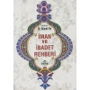 İman ve İbadet Rehberi