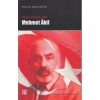 İman ve İsyan Şairi Mehmet Akif