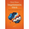 İmgelemenin Gücü