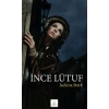 İnce Lütuf