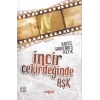 İncir Çekirdeğinde Aşk