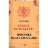 İngiliz İstihbaratı ve Osmanlı İmparatorluğu