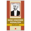 İnönü Döneminde Kemalizm