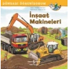 İnşaat Makineleri - Dünyayı Öğreniyorum