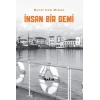 İnsan Bir Gemi