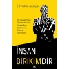 İnsan Birikimdir