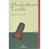 İnsan Mevlevilerin Tarihi