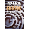 İnsanın Ekseni Düşünmektir