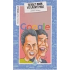 İnsanlık İçin Teknoloji Sergey Brin ve Larry Page