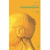İnsansız Dünya - Transhümanizm