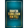 İran’da Türklerin Bin Yılı