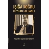 Işığa Doğru - Ceyhan Saldanlı