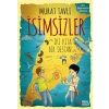 İsimsizler - İki Kıta Bir Destan