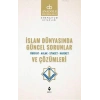 İslam Dünyasında Güncel Sorunlar ve Çözümleri