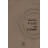 İslam Geleneğinde ve Modern Dönemde Hadis ve Sünnet