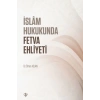 İslam Hukukunda Fetva Ehliyeti